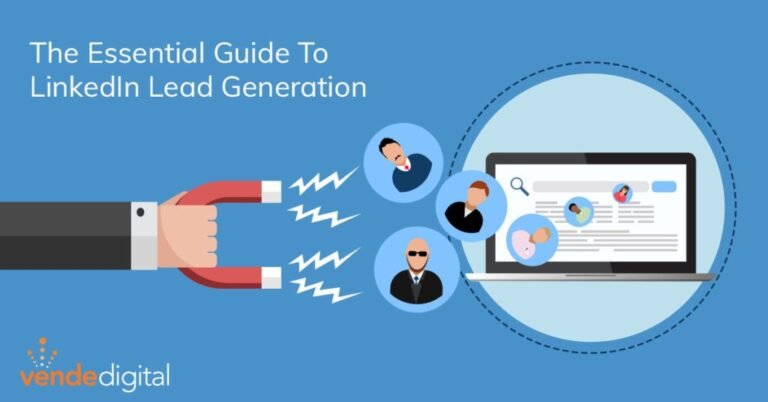 How to Use LinkedIn for B2B Lead Generation: A Strategic Guide