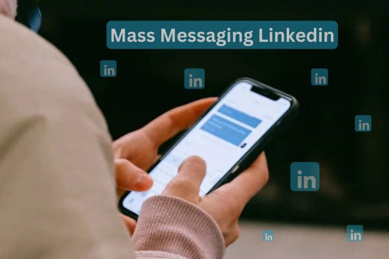 Mass Messaging Linkedin