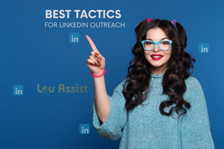 Best Tactics For Linkedin Outreach