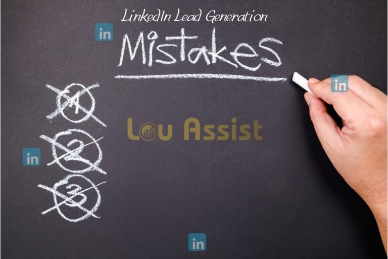 Linkedin Lead Gen Mistakes To Avoid