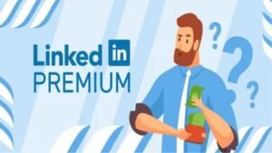 benefits of linkedin premium